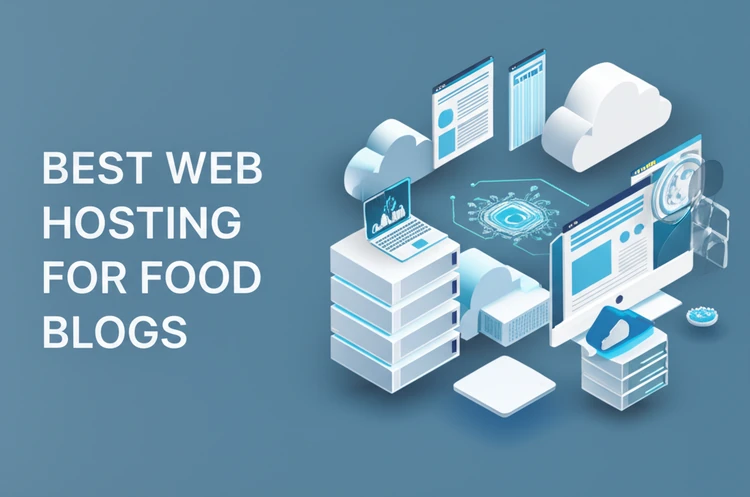 best web hosting for food blogs
